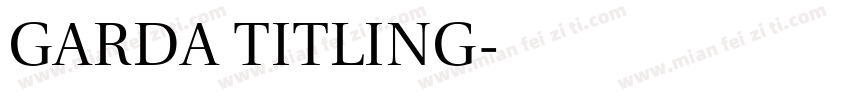 Garda Titling字体转换
